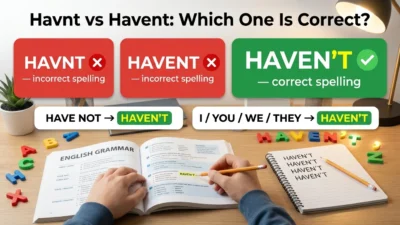 havnt vs havent