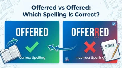 offerred vs offered